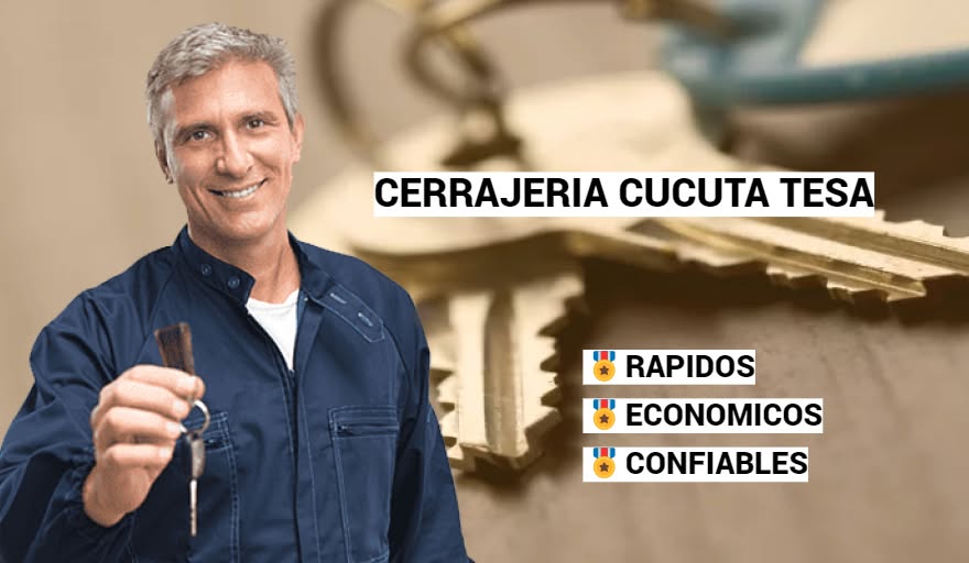 CERRAJERIA CUCUTA TESA-CERRAJERO CUCUTA